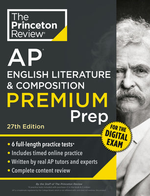 Cover Image for Princeton Review AP English Literature & Composition Premium Prep, 27th Edition: 6 Practice Tests + Digital Practice Online + Content Review -- The Princeton Review, Paperback