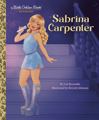 Cover Image for Sabrina Carpenter: A Little Golden Book Biography -- Cat Reynolds, Hardcover