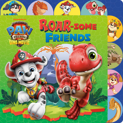 Cover Image for Roar-Some Friends (Paw Patrol: The Dino Movie) -- Megan Roth, Board Books