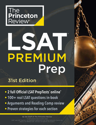 Cover Image for Princeton Review LSAT Premium Prep, 31st Edition: 2 Official LSAT Preptests + Real LSAT Drills + Review for the New Exam -- The Princeton Review, Paperback