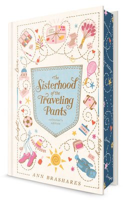 Cover Image for The Sisterhood of the Traveling Pants: Collector's Edition -- Ann Brashares, Hardcover