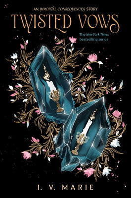 Cover Image for Twisted Vows: An Immortal Consequences Story -- I. V. Marie, Hardcover
