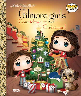 Cover Image for Gilmore Girls: Countdown to Christmas! (Funko Pop!) -- Lauren Clauss, Hardcover