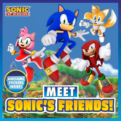 Cover Image for Meet Sonic's Friends!: A Sonic the Hedgehog Storybook -- Steve Behling, Paperback