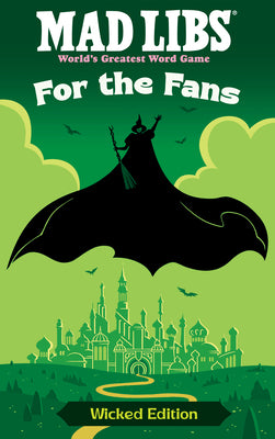 Cover Image for Mad Libs: For the Fans: Wicked Edition -- Brian Elling, Paperback