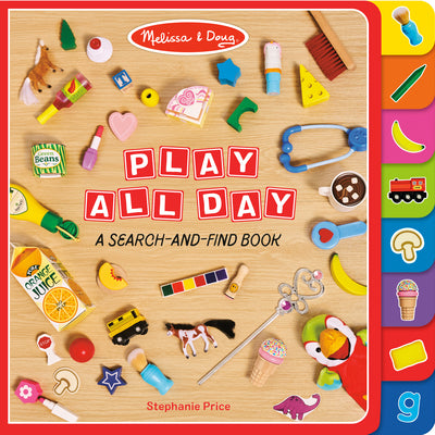Cover Image for Melissa & Doug: Play All Day: A Search-And-Find Book -- Penguin Young Readers Licenses, Board Books