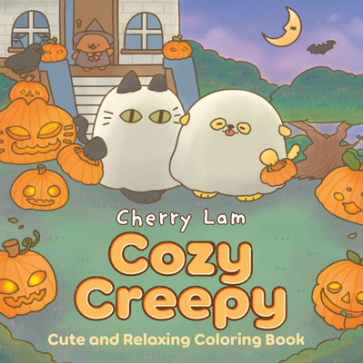 Cover Image for Cozy Creepy: Cute and Relaxing Coloring Book [A Halloween Coloring Book] -- Cherry Lam, Paperback