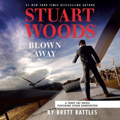 Cover Image for Stuart Woods' Blown Away -- Brett Battles, Compact Disc