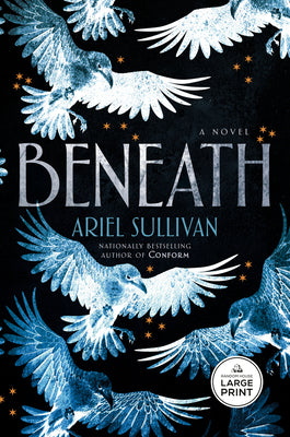 Cover Image for Beneath -- Ariel Sullivan, Paperback