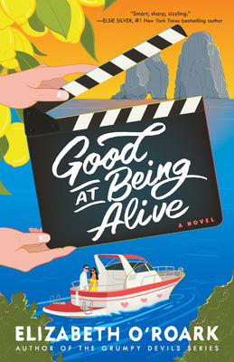 Cover Image for Good at Being Alive -- Elizabeth O'Roark, Paperback