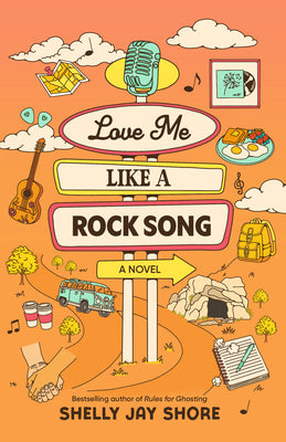 Cover Image for Love Me Like a Rock Song -- Shelly Jay Shore, Paperback