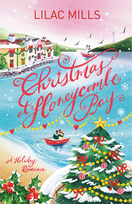 Cover Image for Christmas at Honeycombe Bay: A Holiday Romance -- Lilac Mills, Paperback