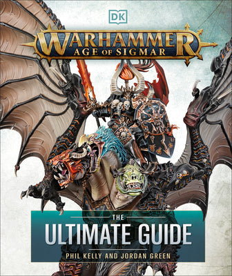 Cover Image for Warhammer Age of Sigmar Ultimate Guide -- Phil Kelly, Hardcover