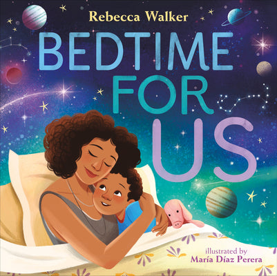 Cover Image for Bedtime for Us -- Rebecca Walker, Hardcover