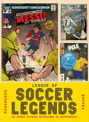 Cover Image for League of Soccer Legends -- DK, Hardcover