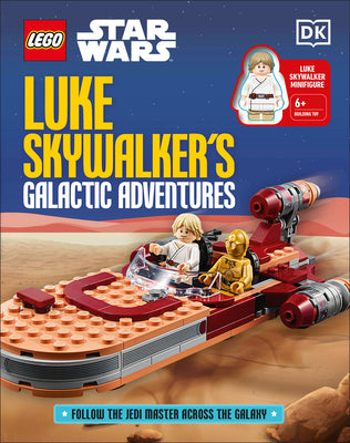 Cover Image for Lego Star Wars Luke Skywalker's Galactic Adventures -- Elizabeth Dowsett, Other