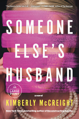Cover Image for Someone Else's Husband -- Kimberly McCreight, Paperback