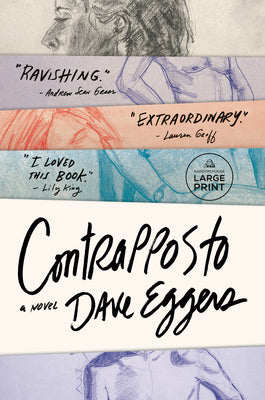 Cover Image for Contrapposto -- Dave Eggers, Paperback