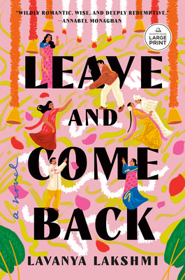 Cover Image for Leave and Come Back -- Lavanya Lakshmi, Paperback