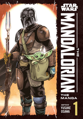 Cover Image for The Mandalorian: Season One (the Manga), Vol. 1 -- Yusuke Osawa, Paperback
