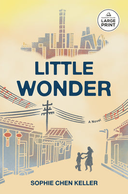 Cover Image for Little Wonder -- Sophie Chen Keller, Paperback