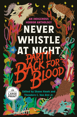Cover Image for Back for Blood: Never Whistle at Night Part II -- Shane Hawk, Paperback