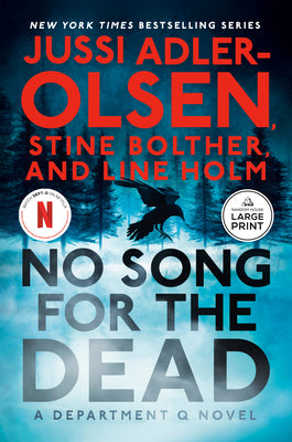 Cover Image for No Song for the Dead: A Department Q Novel -- Jussi Adler-Olsen, Paperback