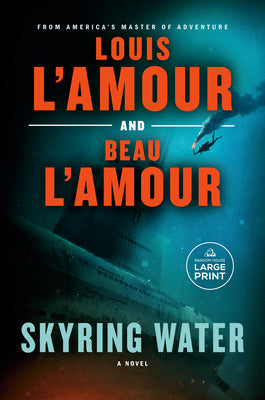 Cover Image for Skyring Water -- Beau L'Amour, Paperback