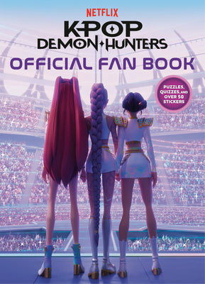 Cover Image for Kpop Demon Hunters Official Fan Book -- Random House, Paperback