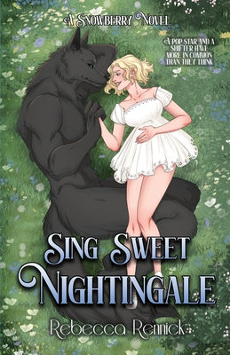 Sing Sweet Nightingale -- Rebecca Rennick, Paperback