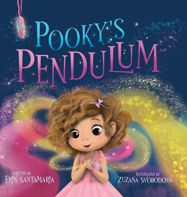 Cover Image for Pooky's Pendulum -- Erin Santamaria, Hardcover