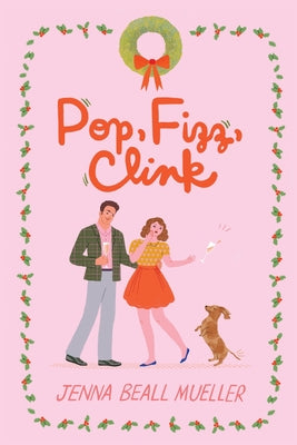 Cover Image for Pop, Fizz, Clink -- Jenna Beall Mueller, Paperback