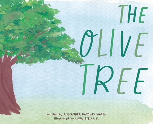 Cover Image for The Olive Tree -- Alexandra K. Walsh, Hardcover