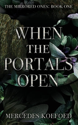 Cover Image for When the Portals Open -- Mercedes Koefoed, Paperback