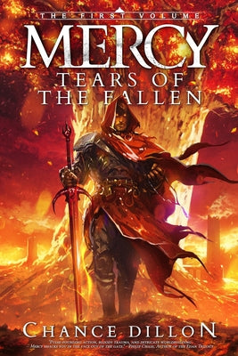 Cover Image for Mercy: Tears of the Fallen (The First Volume) -- Chance Dillon, Paperback