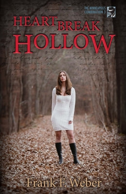 Cover Image for Heartbreak Hollow -- Frank F. Weber, Paperback