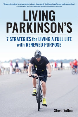 Cover Image for Living Parkinson's -- Steve Yellen, Paperback