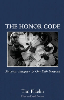Cover Image for The Honor Code -- Tim Plaehn, Paperback