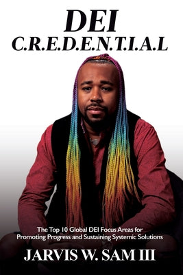 Cover Image for Dei C.R.E.D.E.N.T.I.A.L -- Jarvis W. Sam, Paperback
