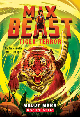 Cover Image for Tiger Terror (Max Beast #2) -- Maddy Mara, Paperback