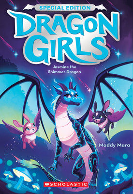 Cover Image for Jasmine the Shimmer Dragon (Dragon Girls Special Edition #2) -- Maddy Mara, Paperback