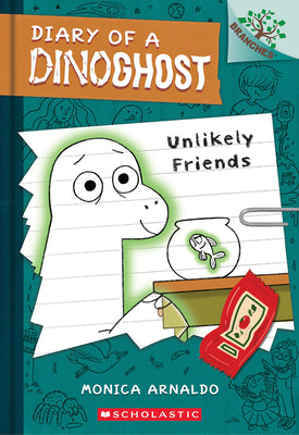Cover Image for Unlikely Friends: A Branches Book (Diary of a Dinoghost #1) -- Monica Arnaldo, Paperback