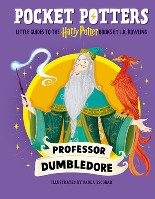 Cover Image for Pocket Potters: Professor Dumbledore (Little Guides to the Harry Potter Books #4) -- J. K. Rowling, Hardcover