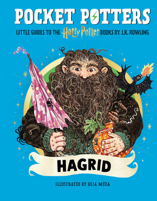 Cover Image for Pocket Potters: Hagrid (Little Guides to the Harry Potter Books #6) -- J. K. Rowling, Hardcover