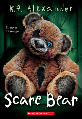 Cover Image for Scare Bear -- K. R. Alexander, Paperback