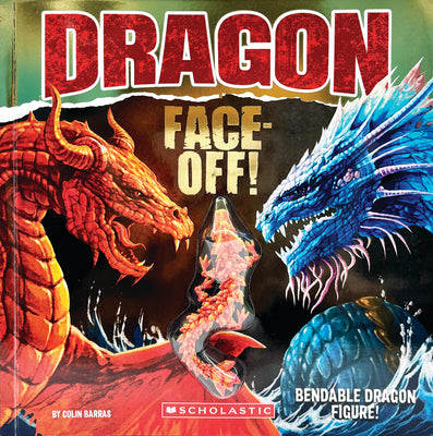 Cover Image for Dragon Face-Off! (Face-Off Book with Dragon Fidget Toy) -- Scholastic, Paperback