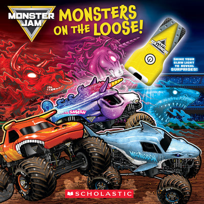Cover Image for Monster Jam: Monsters on the Loose! (Board Book with Flashlight) -- Marisa Aveling, Paperback
