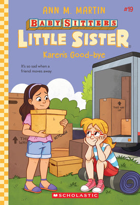 Cover Image for Karen's Good-Bye (Baby-Sitters Little Sister #19) -- Ann M. Martin, Paperback
