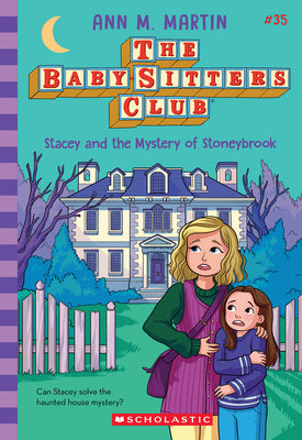 Cover Image for Stacey and the Mystery of Stoneybrook (the Baby-Sitters Club #35) -- Ann M. Martin, Paperback