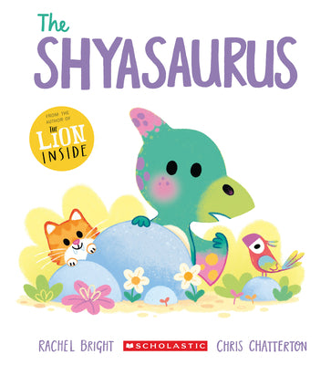 Cover Image for The Shyasaurus -- Rachel Bright, Paperback